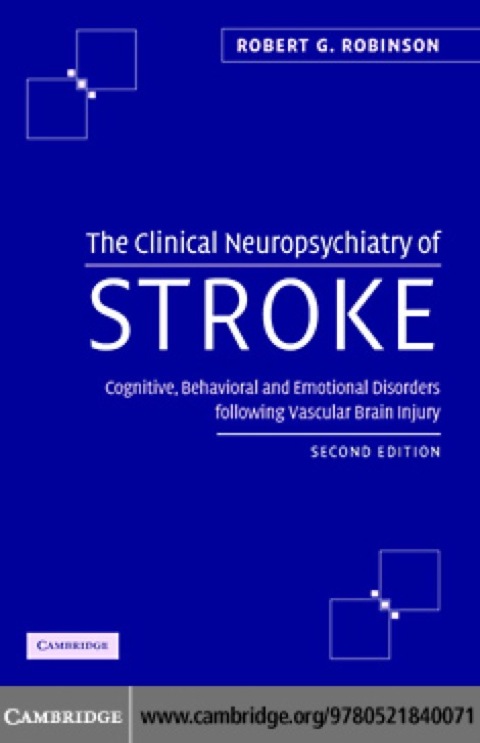Cover image for book The Clinical Neuropsychiatry of Stroke