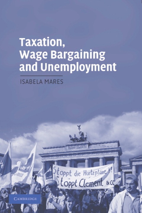 Cover image for book Taxation, Wage Bargaining, and Unemployment