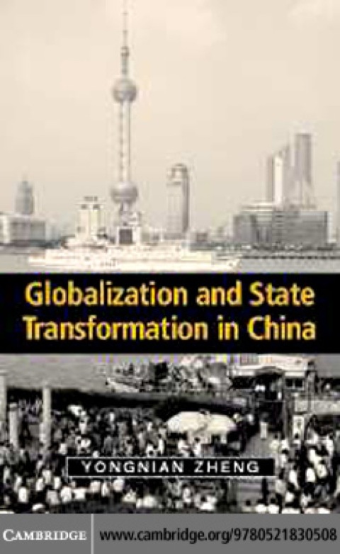Globalization and State Transformation in China 