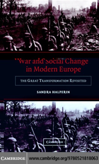 War and Social Change in Modern Europe