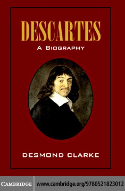 Descartes: A Biography 