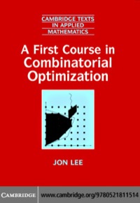 Cover image: A First Course in Combinatorial Optimization 1st edition 9780521811514