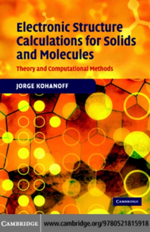 Cover image for book Electronic Structure Calculations for Solids and Molecules