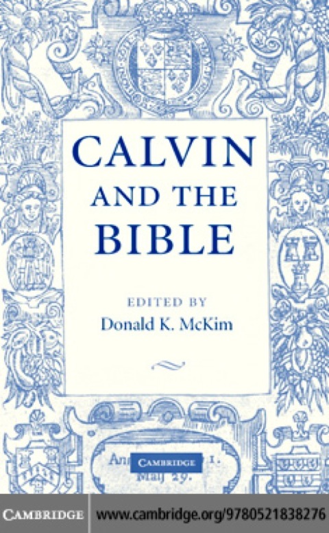 Calvin and the Bible 