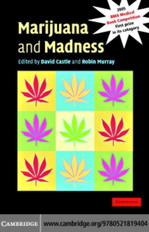 Marijuana and Madness 