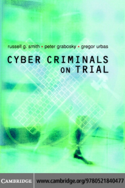 Cover image for book Cyber Criminals on Trial
