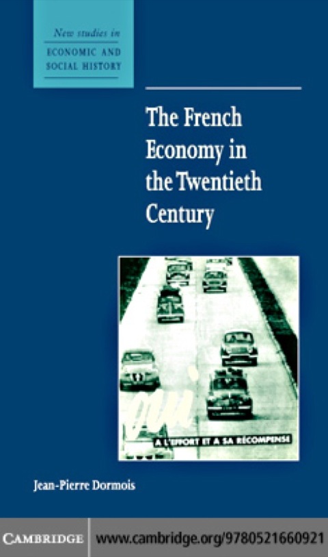 Cover image for book The French Economy in the Twentieth Century