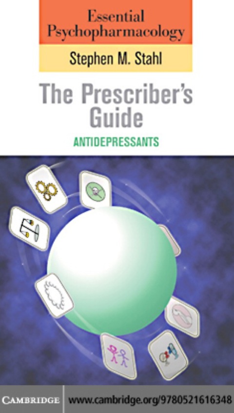 Essential Psychopharmacology: the Prescriber's Guide 