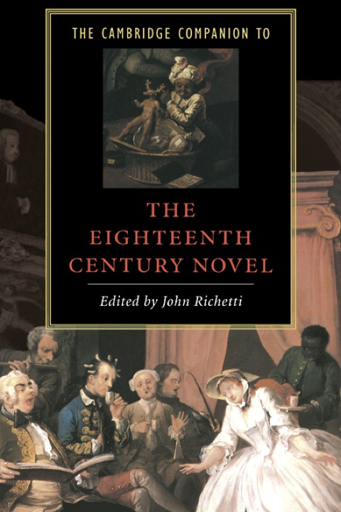Cover image for book The Cambridge Companion to the Eighteenth-Century Novel