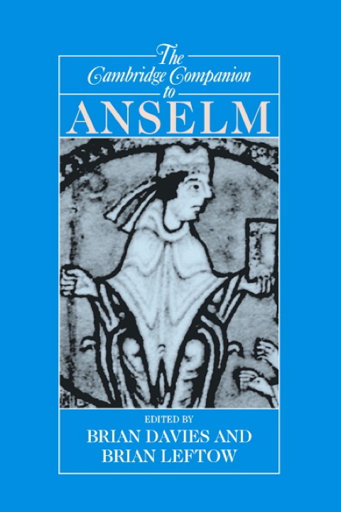 The Cambridge Companion to Anselm 