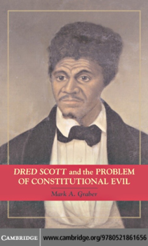 Cover image for book Dred Scott and the Problem of Constitutional Evil