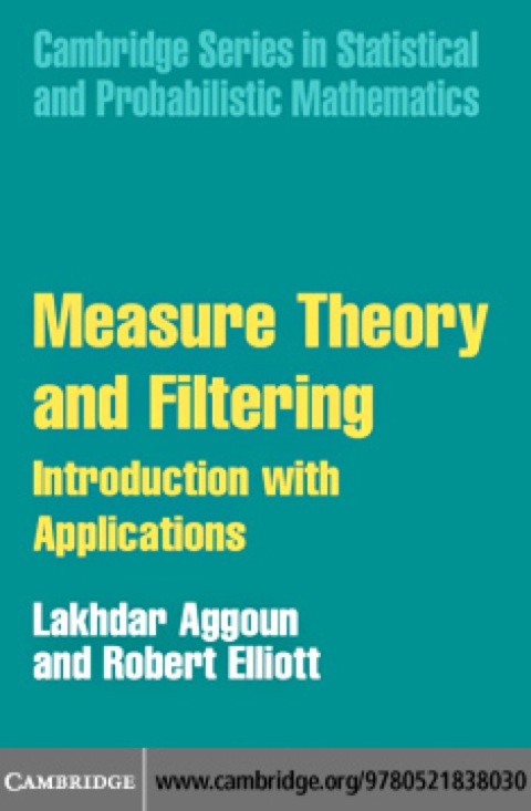 Cover image for book Measure Theory and Filtering