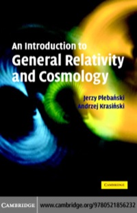 صورة الغلاف: An Introduction to General Relativity and Cosmology 1st edition 9780521856232