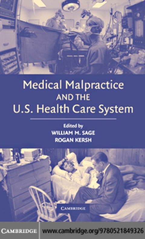 Cover image for book Medical Malpractice and the U.S. Health Care System