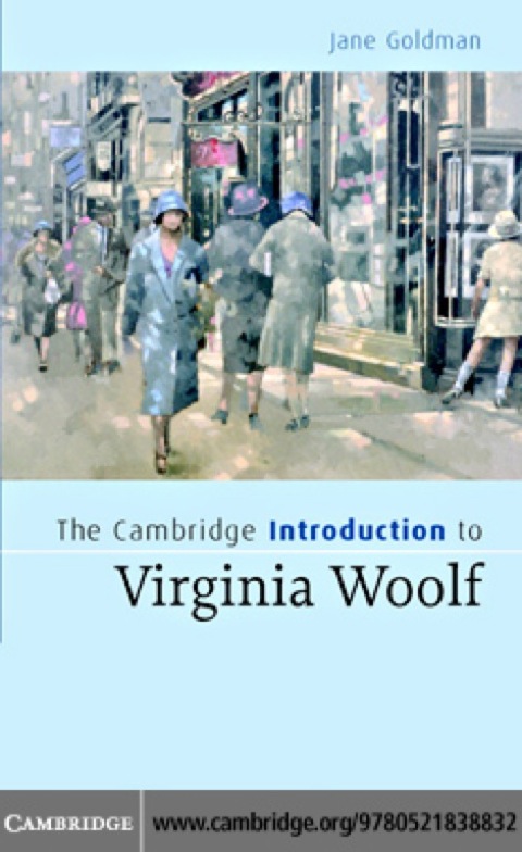 The Cambridge Introduction to Virginia Woolf 