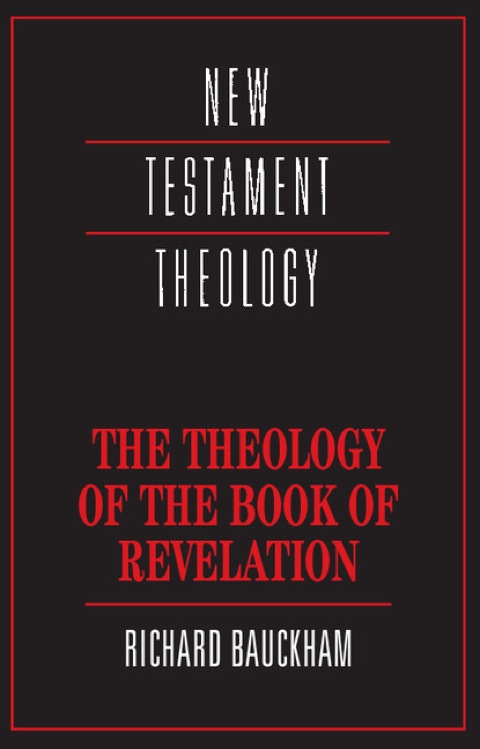 The Theology of the Book of Revelation 