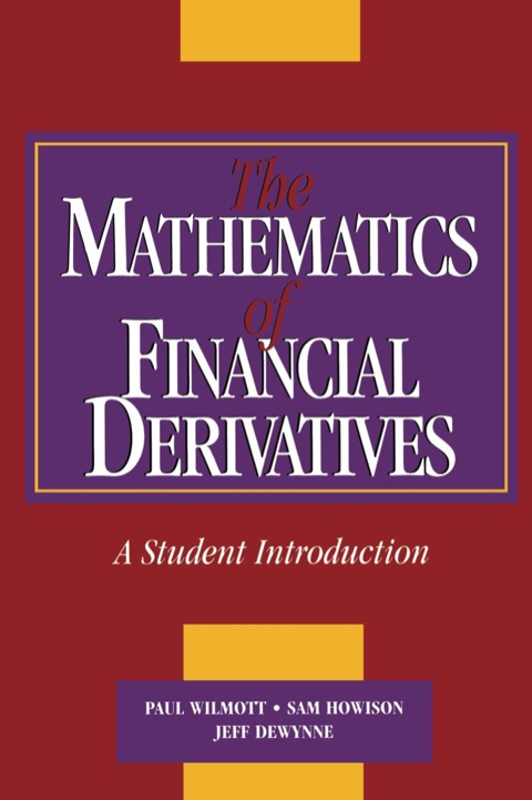 Cover image for book The Mathematics of Financial Derivatives
