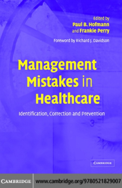 Management Mistakes in Healthcare 