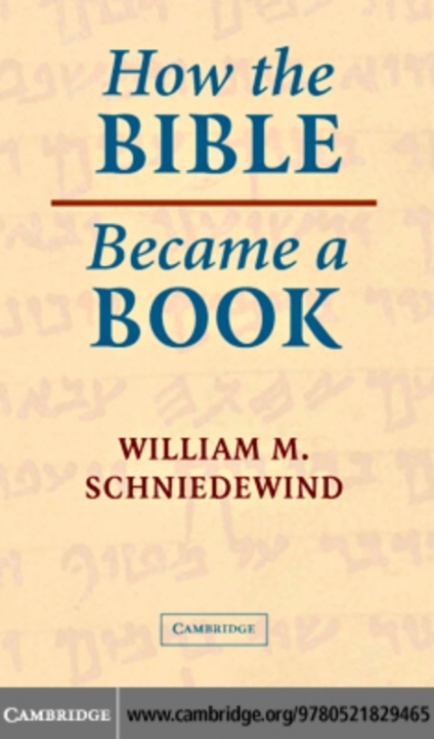 How the Bible Became a Book 