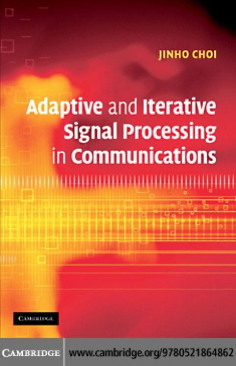 Cover image for book Adaptive and Iterative Signal Processing in Communications