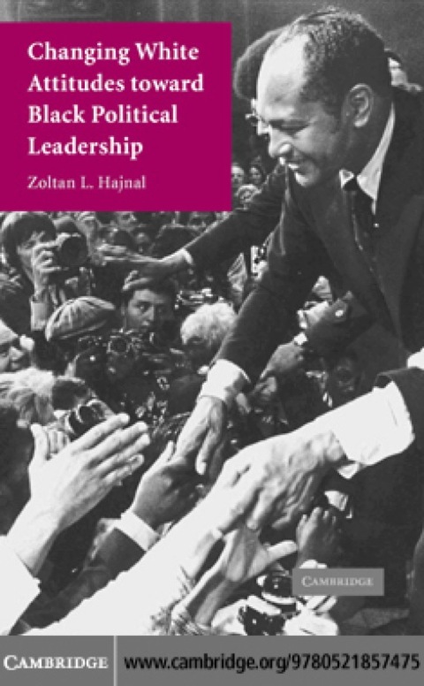 Cover image for book Changing White Attitudes toward Black Political Leadership