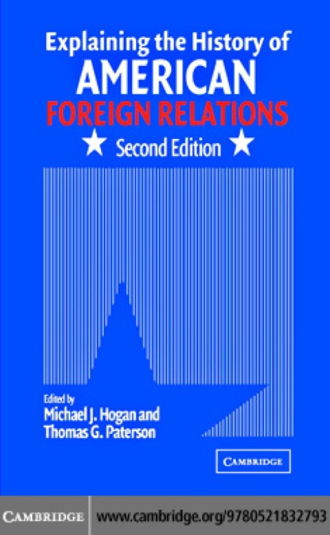 Cover image for book Explaining the History of American Foreign Relations