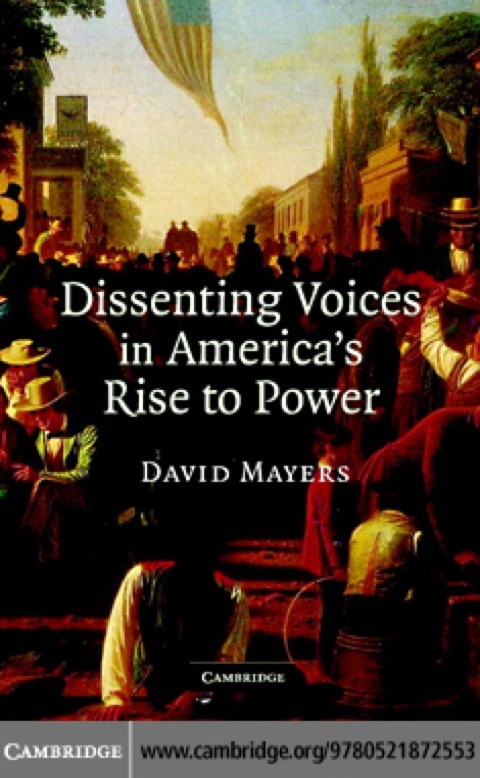 Cover image for book Dissenting Voices in America's Rise to Power