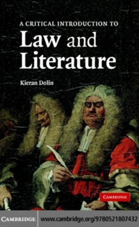 Titelbild: A Critical Introduction to Law and Literature 1st edition 9780521807432