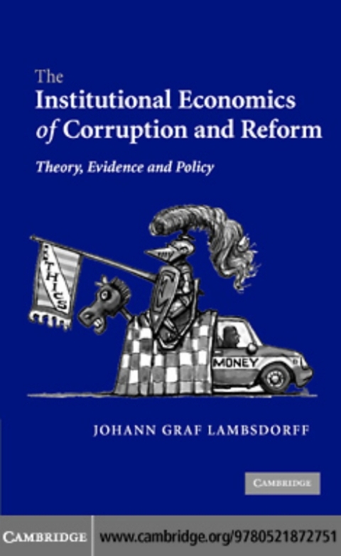 Cover image for book The Institutional Economics of Corruption and Reform