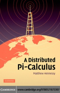 Cover image: A Distributed Pi-Calculus 1st edition 9780521873307