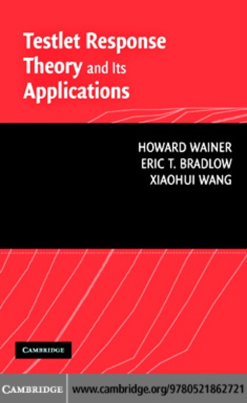 Testlet Response Theory and Its Applications 