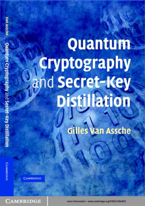 Quantum Cryptography and Secret-Key Distillation 