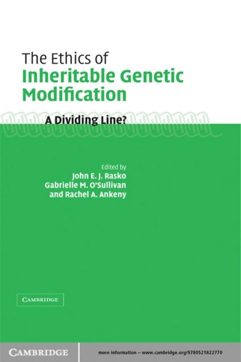 Cover image for book The Ethics of Inheritable Genetic Modification