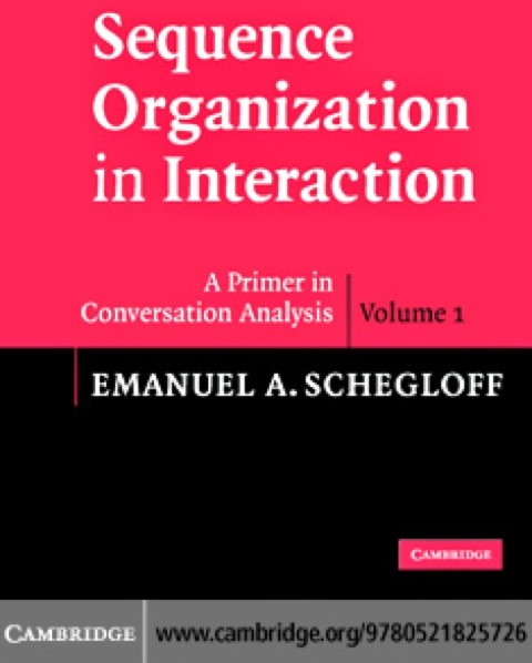Cover image for book Sequence Organization in Interaction: Volume 1