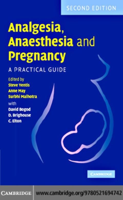 Analgesia, Anaesthesia and Pregnancy 