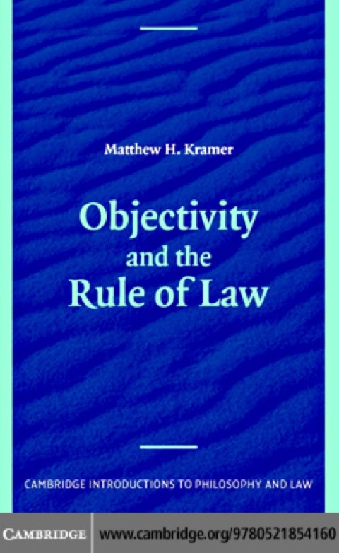 Cover image for book Objectivity and the Rule of Law