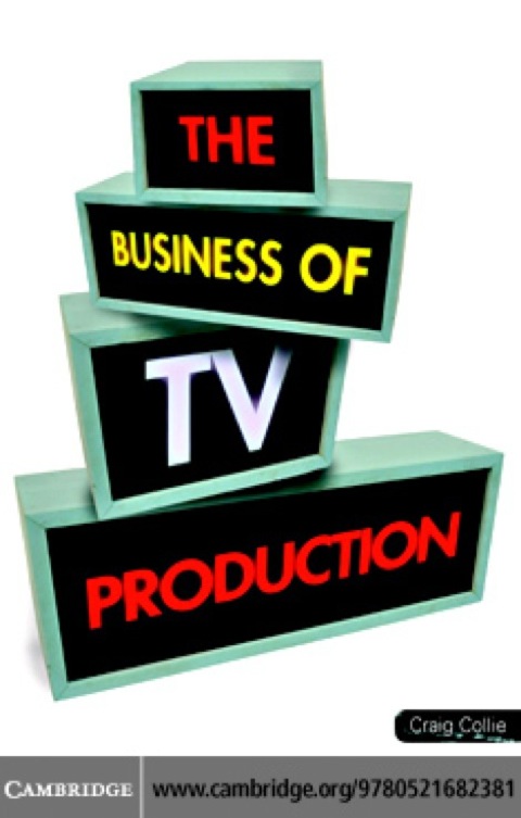 Cover image for book The Business of TV Production