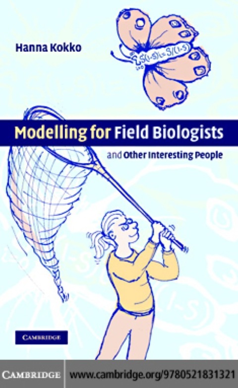 Cover image for book Modelling for Field Biologists and Other Interesting People