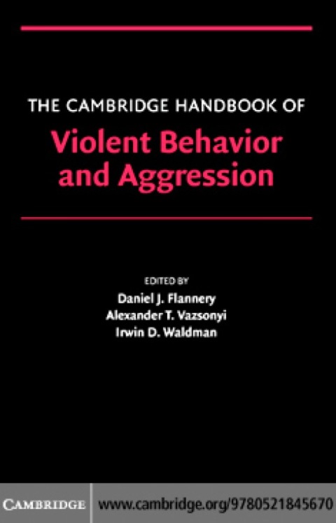 Cover image for book The Cambridge Handbook of Violent Behavior and Aggression
