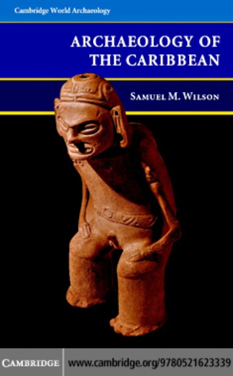 Cover image for book The Archaeology of the Caribbean