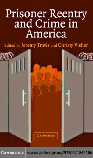 Prisoner Reentry and Crime in America