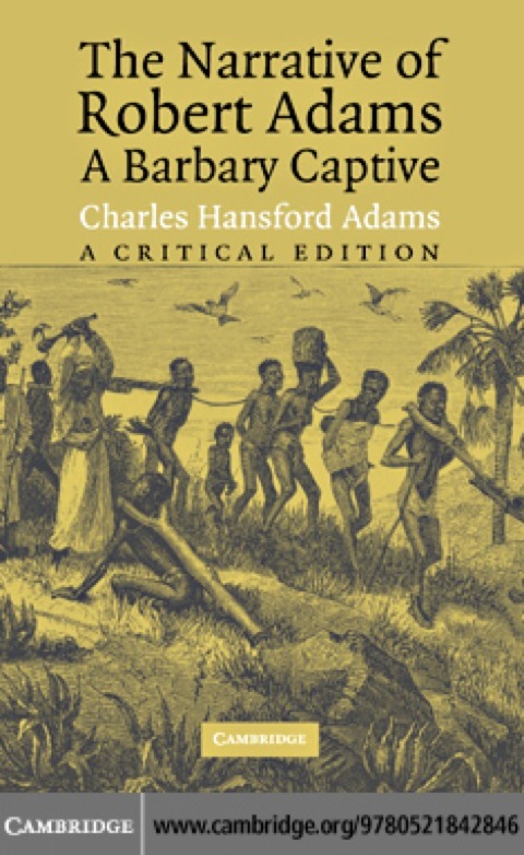 Cover image for book The Narrative of Robert Adams, A Barbary Captive