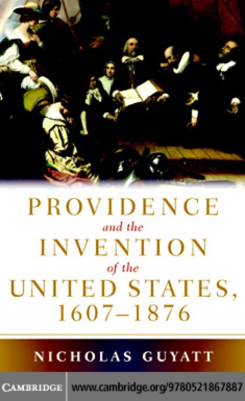 Cover image for book Providence and the Invention of the United States, 1607–1876