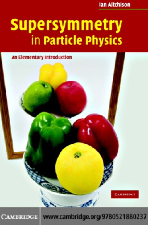 Cover image for book Supersymmetry in Particle Physics