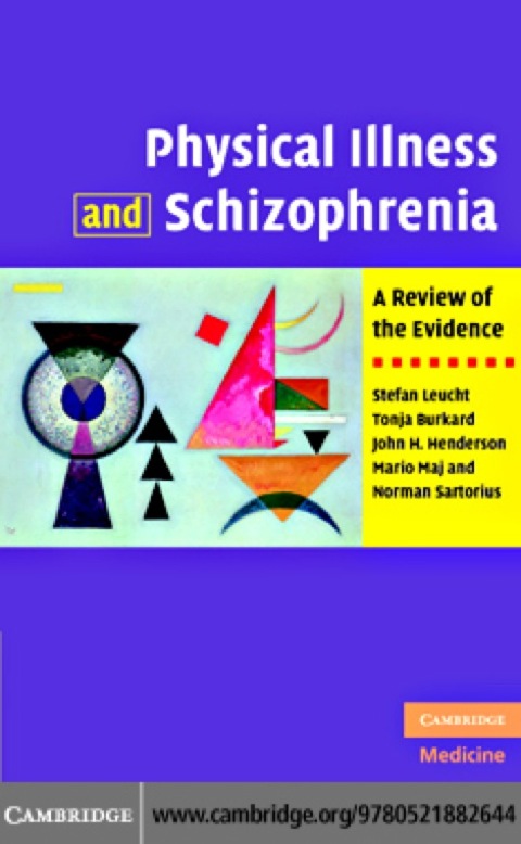 Physical Illness and Schizophrenia 