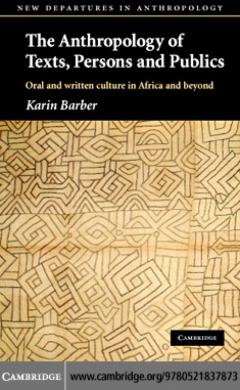 Cover image for book The Anthropology of Texts, Persons and Publics