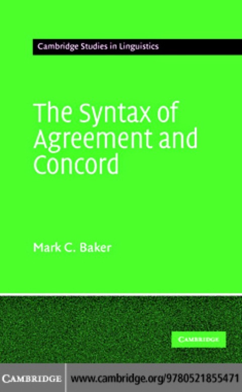 The Syntax of Agreement and Concord 