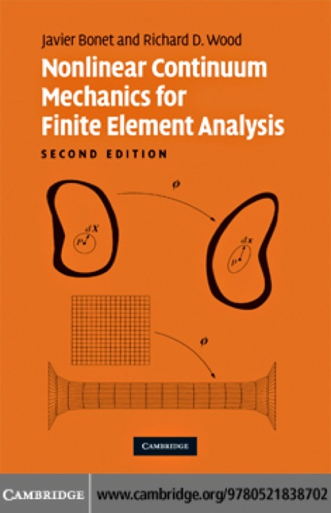 Cover image for book Nonlinear Continuum Mechanics for Finite Element Analysis