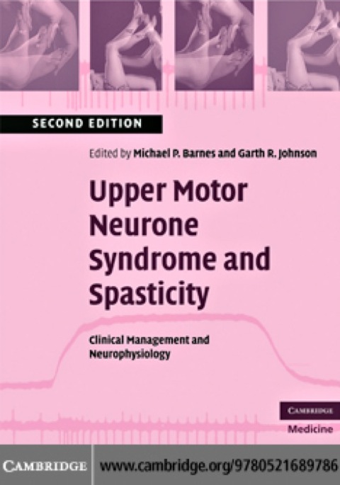 Upper Motor Neurone Syndrome and Spasticity 