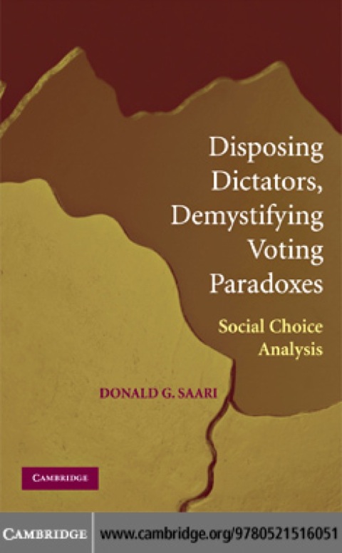 Cover image for book Disposing Dictators, Demystifying Voting Paradoxes